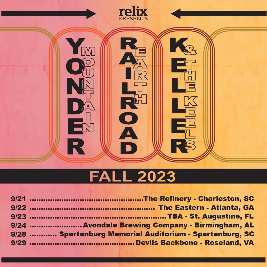FALL DATES WITH YONDER KELLER THE KEELS ANNOUNCED Railroad Earth