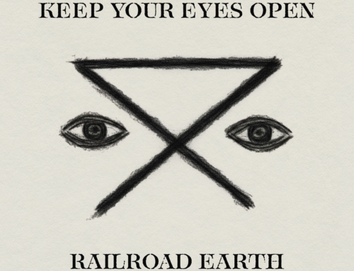 New Single from Railroad Earth – Keep Your Eyes Open