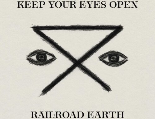 New Single from Railroad Earth – Keep Your Eyes Open